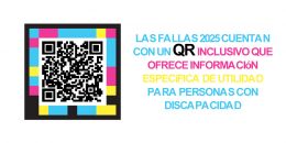 Las Fallas 2025 cuentan con un QR Inclusivo que ofrece información específica de utilidad para personas con discapacidad